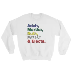 Order of the Eastern Star Heroine Sweatshirt